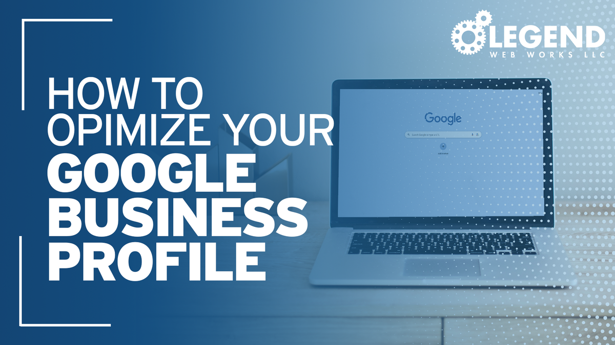 A laptop. The text reads. "How to Optimize Your Google Business Profile"